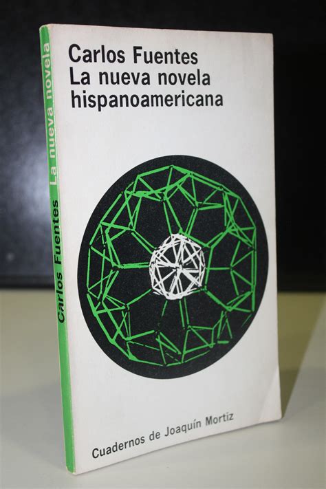 La nueva novela hispanoamericana. by Fuentes, Carlos.: Bueno Rústica ...