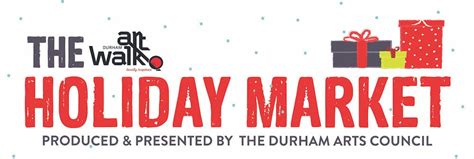 Durham Art Walk Holiday Market Nov 18-19 - Triangle on the Cheap