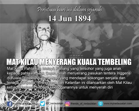 REZQEEN HILL: Hari Ini Dalam Sejarah - Mat Kilau Menyerang Kuala Tembeling @f_kedaulatan