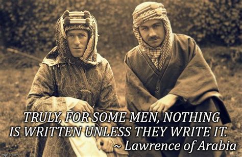 Lawrence Of Arabia Quotes - Quotes