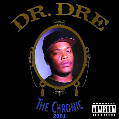 Dr Dre - The Chronic 2001 (ALT Cover) : r/fakealbumcovers