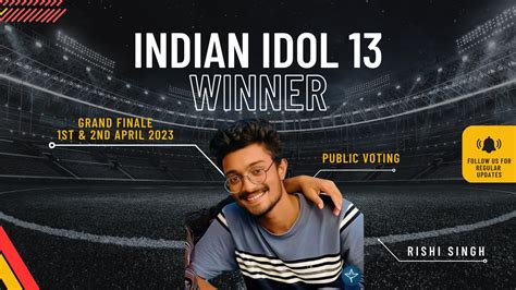 Indian Idol 2023 Winner is Rishi Singh - Season 13 Public Voting has ...