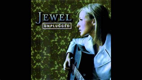 Jewel 03 You Were Meant For Me MTV Unplugged 1997 - YouTube