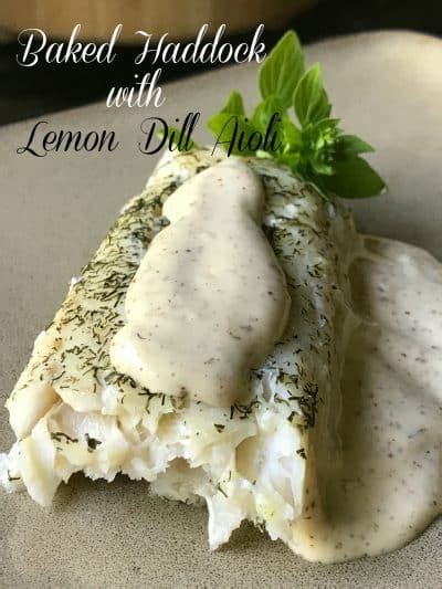 Baked Haddock with Lemon Dill Aioli Turnips 2 Tangerines