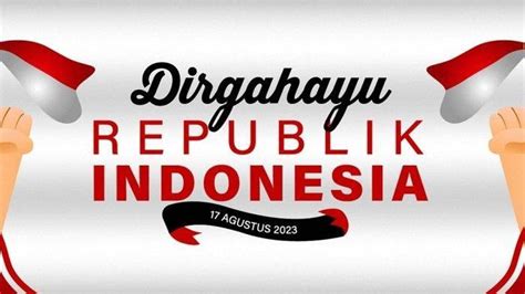 31 Poster 17 Agustus 2023, HUT ke-78 RI - Tribunmanado.co.id