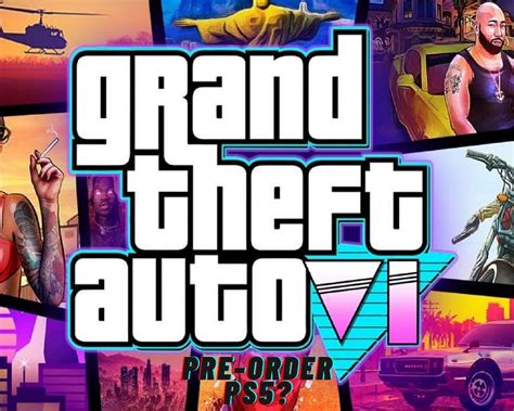 Will GTA 6 have Pre-Order for PS5 users