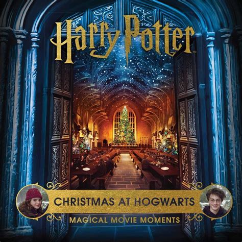 Harry Potter: Christmas at Hogwarts: Magical Movie Moments by Richard Davies