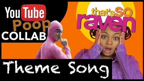 YTP COLLAB - That's So Raven THEME SONG - YouTube