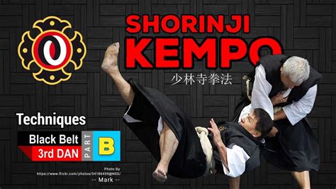 Techniques of Shorinji Kempo, Black Belt 3rd Dan part B - YouTube