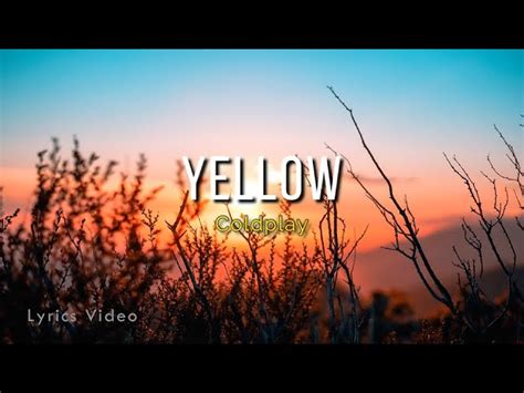 Coldplay - Yellow (Acoustic Version - Lyrics Video) Chords - Chordify