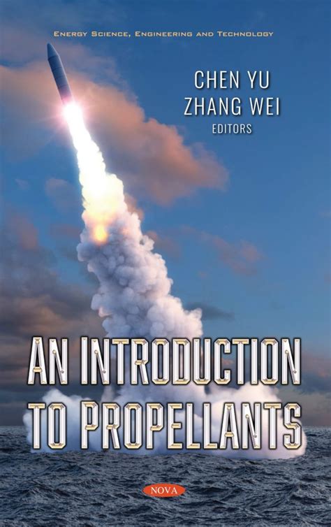 An Introduction to Propellants – Nova Science Publishers