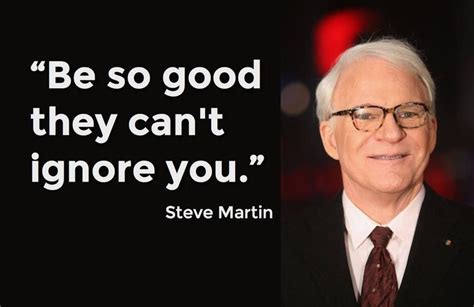 Steve Martin | Comedian quotes, Love me quotes, Comedians