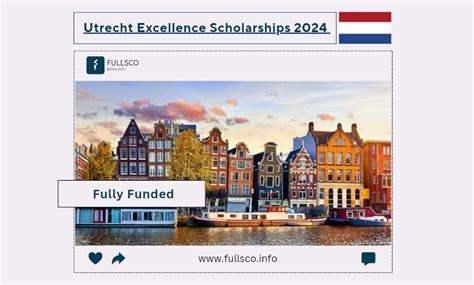 Utrecht Excellence Scholarships 2024 in Netherlands - FULLSCO