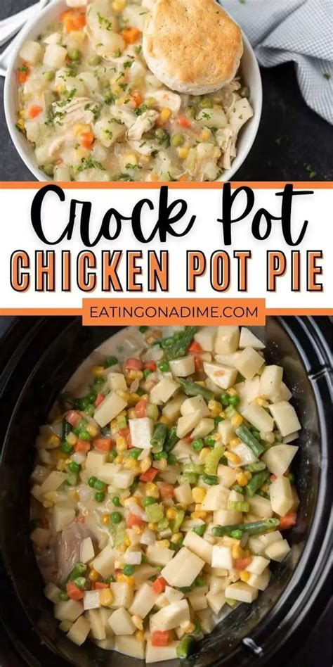 The Best Crock pot Chicken Pot Pie Recipe. You are going to love this easy chi… | Easy chicken ...