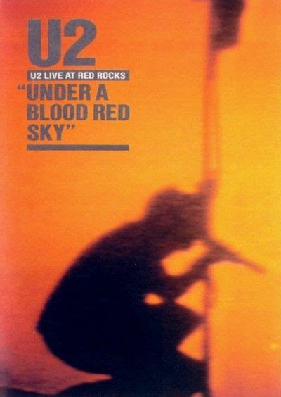 Los videos de Pere: U2 - Under A Blood Red Sky (1983)