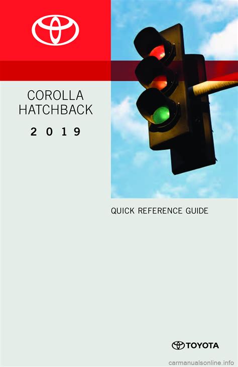 TOYOTA COROLLA HATCHBACK 2019 Owners Manual (in English) (56 Pages)