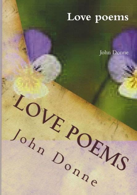 Love poems by John Donne, Paperback | Barnes & Noble®