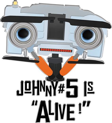 "Johnny 5 is ALIVE!" Stickers by Steampunkd | Redbubble