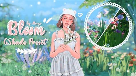 Bloom GShade 🌷 by ellcrze | ellcrze on Patreon | Sims 4, Best sims, Sims