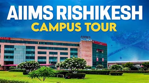 AIIMS Rishikesh Complete Campus Tour 🛩️ | Everything You Need To Know ...