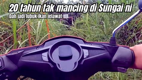 Mancing ikan jelawat Sungai Labis - YouTube