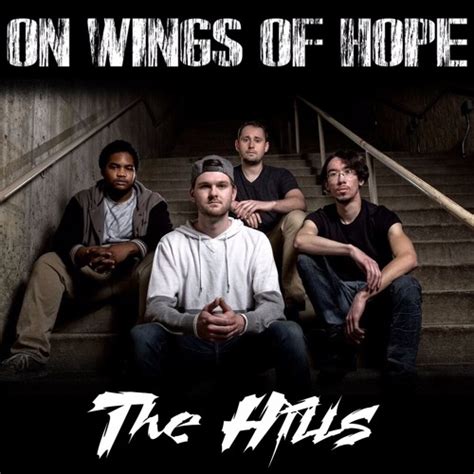 Stream The Hills (The Weeknd Cover) *FREE DOWNLOAD* by On Wings Of Hope ...