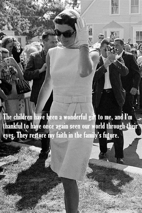 From Jacqueline Kennedy Onassis Quotes. QuotesGram