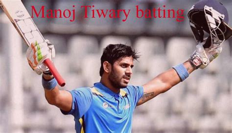 Manoj Tiwary cricketer, wife, father, IPL, salary, height, family and more