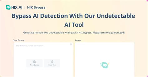 Undetectable AI Free - Bypass AI Detection | HIX Bypass