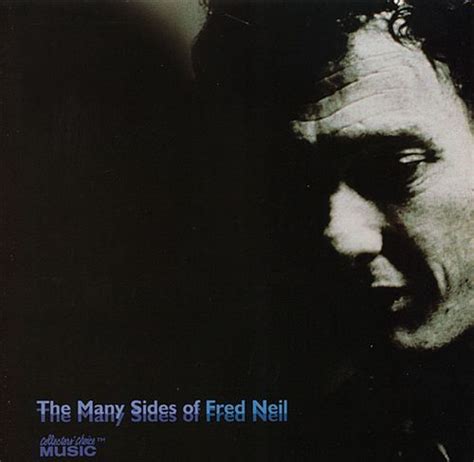 The Many Sides of Fred Neil - Fred Neil | Songs, Reviews, Credits ...