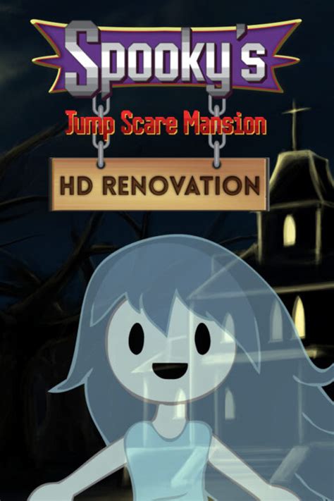 Spooky’s Jump Scare Mansion: HD Renovation - Gematsu