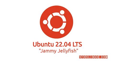 Ubuntu 22.04 LTS (Jammy Jellyfish) Daily Builds Are Now Available for ...