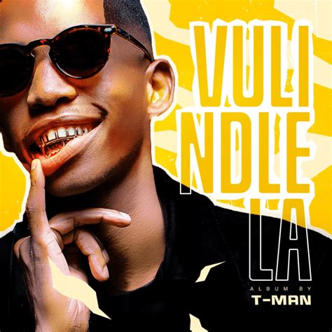 T-man Makes Return With 'Vulindlela' - ZAtunes