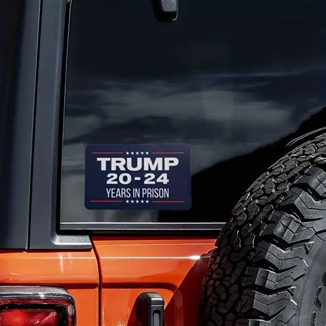 Car Stickers Trump 20 24 Years In Prison Sticker Anti Trump - Temu