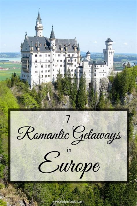 7 Romantic Weekend Getaways in Europe - Best Romantic Trips in Europe ...