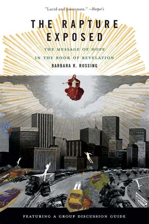 The Rapture Exposed: The Message of Hope in the Book of Revelation ...