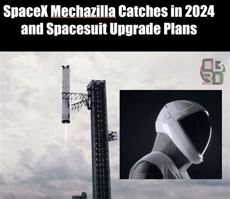 Elon Says Starship Return Catch Late in 2024 | NextBigFuture.com