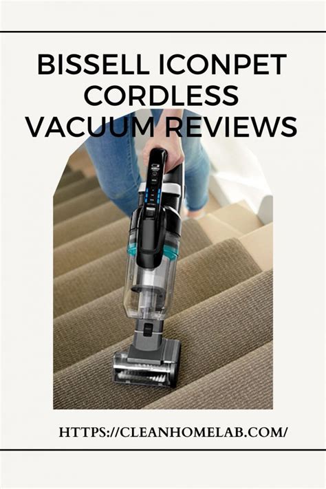 Bissell Iconpet Cordless Vacuum Review: Does it Really Meet your Needs?