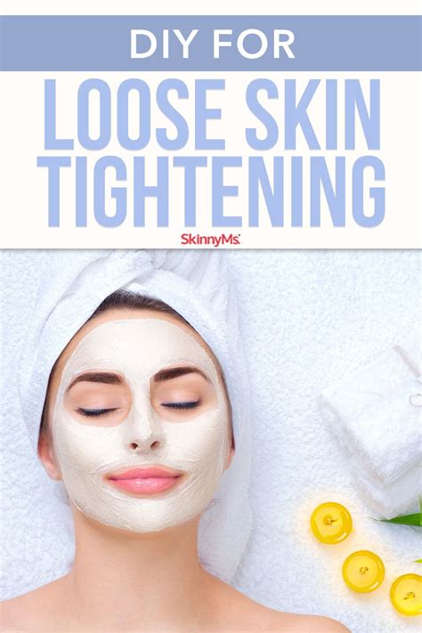 DIY for Loose Skin Tightening | Tighten loose skin, Loose skin, Skin tightening