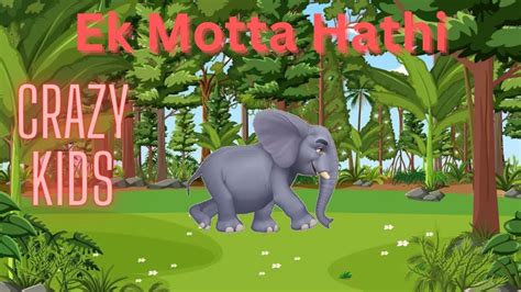 Ek Motta Hathi | funny cartoons | kids videos | kids shows - YouTube