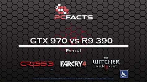 NVIDIA GTX 970 vs AMD Radeon R9 390 Parte I - YouTube