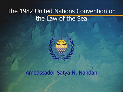 PPT - The 1982 United Nations Convention on the Law of the Sea ...