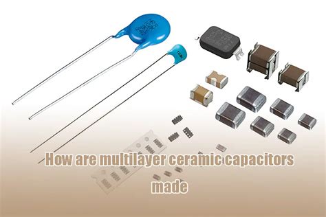 What is multi-layer ceramic capacitor ( MLCC ) ? Types, working principle and features - IBE ...