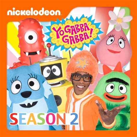 Yo Gabba Gabba, Season 2 on iTunes