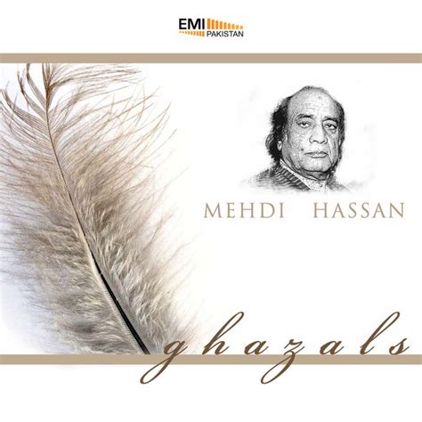 Mehdi Hassan Ghazals, Mehdi Hassan - Qobuz