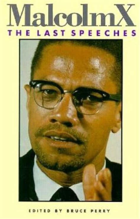 Malcolm X Speeches & Writings: Malcolm X: The Last Speeches (Paperback) - Walmart.com