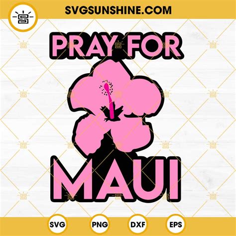 Pray For Maui SVG, Maui Hawaii SVG, Maui SVG