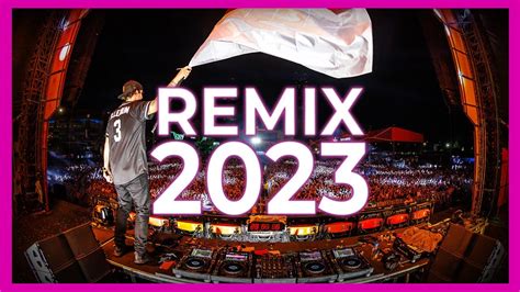 DJ REMIX MIX 2023 - Mashups & Remixes Of Popular Songs 2023 [Club Dance Party Remix Music Mix ...