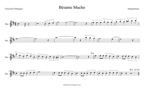 diegosax: Bésame Mucho de Consuelo Velázquez Partitura de Bésame Mucho para Saxofón, Flauta ...