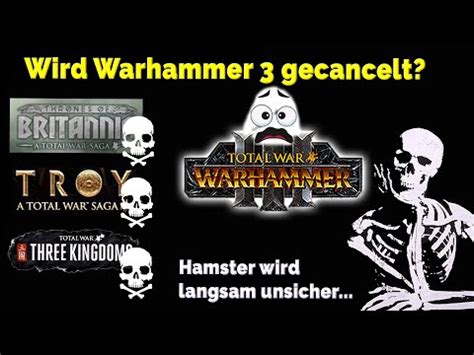 Steam Community :: Video :: Wird Total War: Warhammer 3 gecancelt?